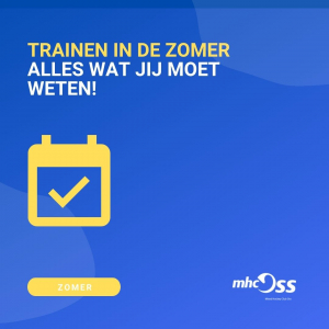 Artikel: Trainen in de zomervakantie? Dit is wat jij moet weten! Artikel: Trainen in de zomervakantie? Dit is wat jij moet weten!